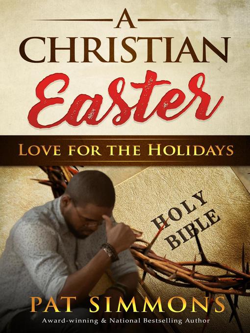 Title details for A Christian Easter by Pat Simmons - Available